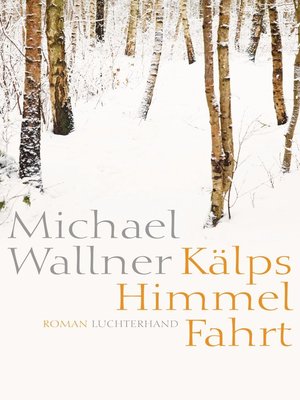 cover image of Kälps Himmelfahrt